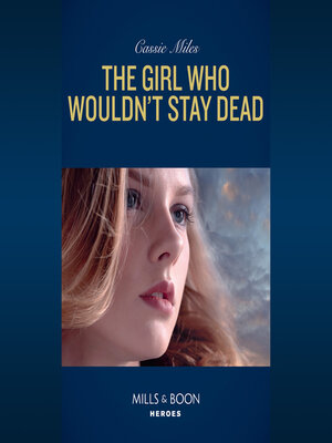 cover image of The Girl Who Wouldn't Stay Dead